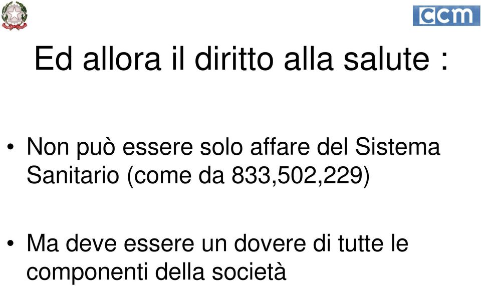 Sanitario (come da 833,502,229) Ma deve