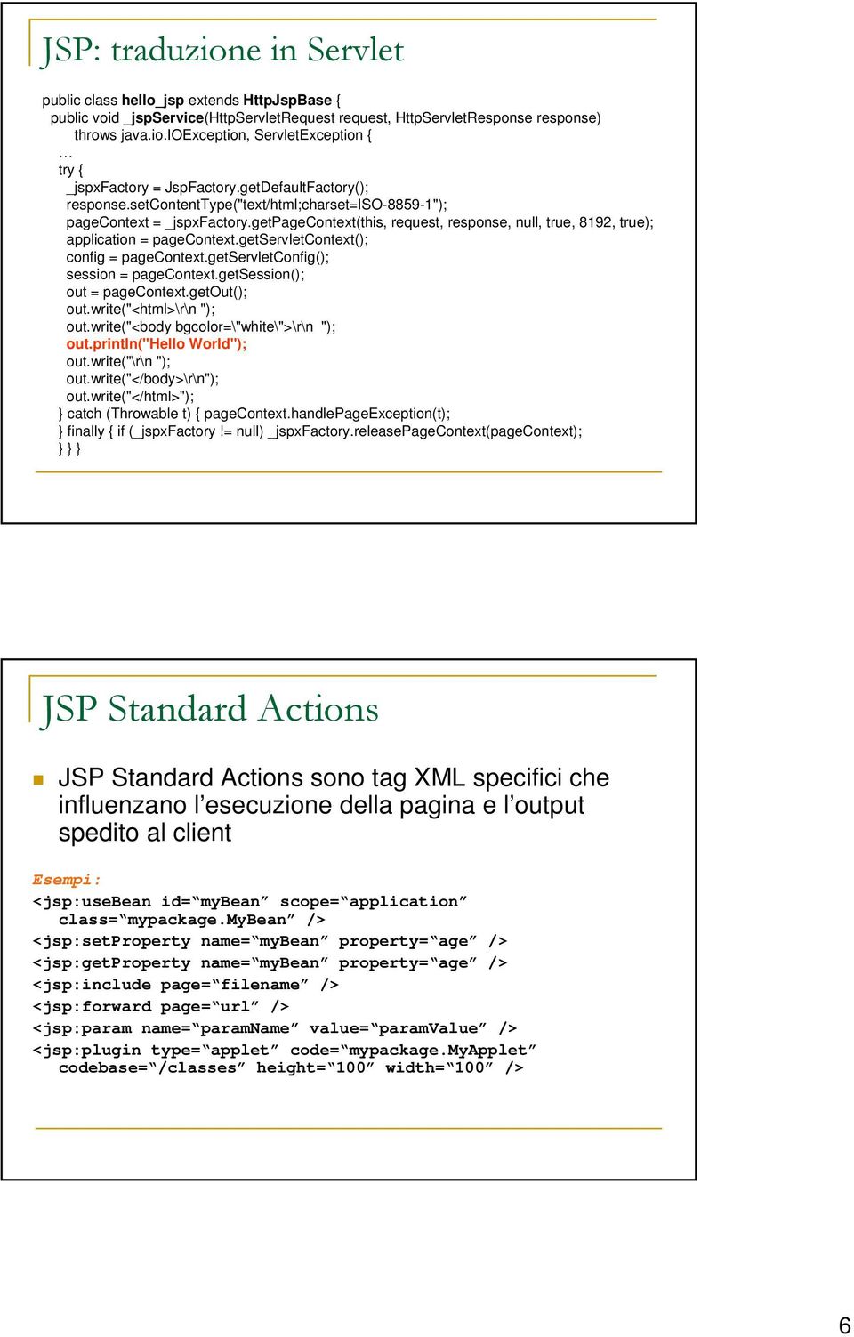 getservletcontext(); config = pagecontext.getservletconfig(); session = pagecontext.getsession(); out = pagecontext.getout(); out.write("<html>\r\n "); out.write("<body bgcolor=\"white\">\r\n "); out.