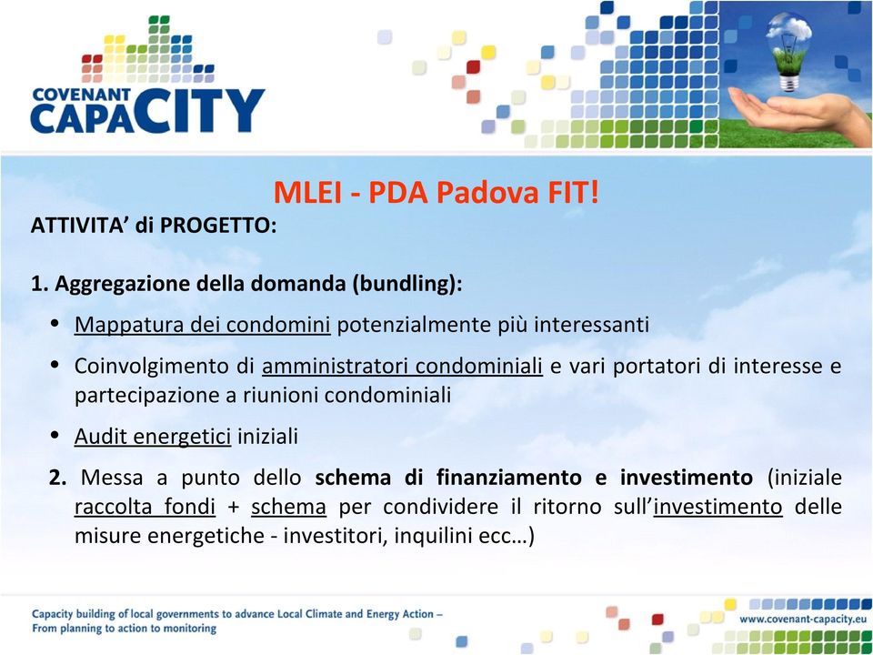 amministratori condominiali e vari portatori di interesse e partecipazione a riunioni condominiali Audit energetici