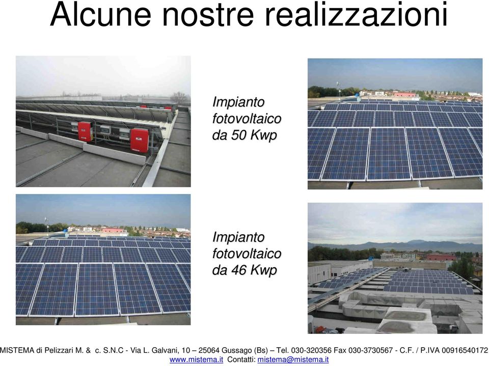 Impinto fotovoltico d 46 Kwp