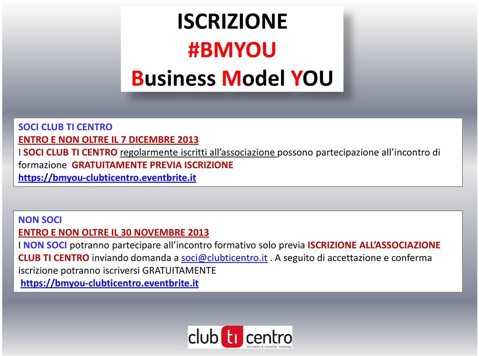 it NON SOCI ENTRO E NON OLTRE IL 30 NOVEMBRE 2013 I NON SOCI potranno partecipare all incontro formativo solo previa ISCRIZIONE ALL ASSOCIAZIONE