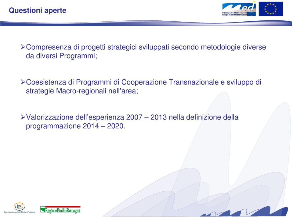 Cooperazione Transnazionale e sviluppo di strategie Macro-regionali nell