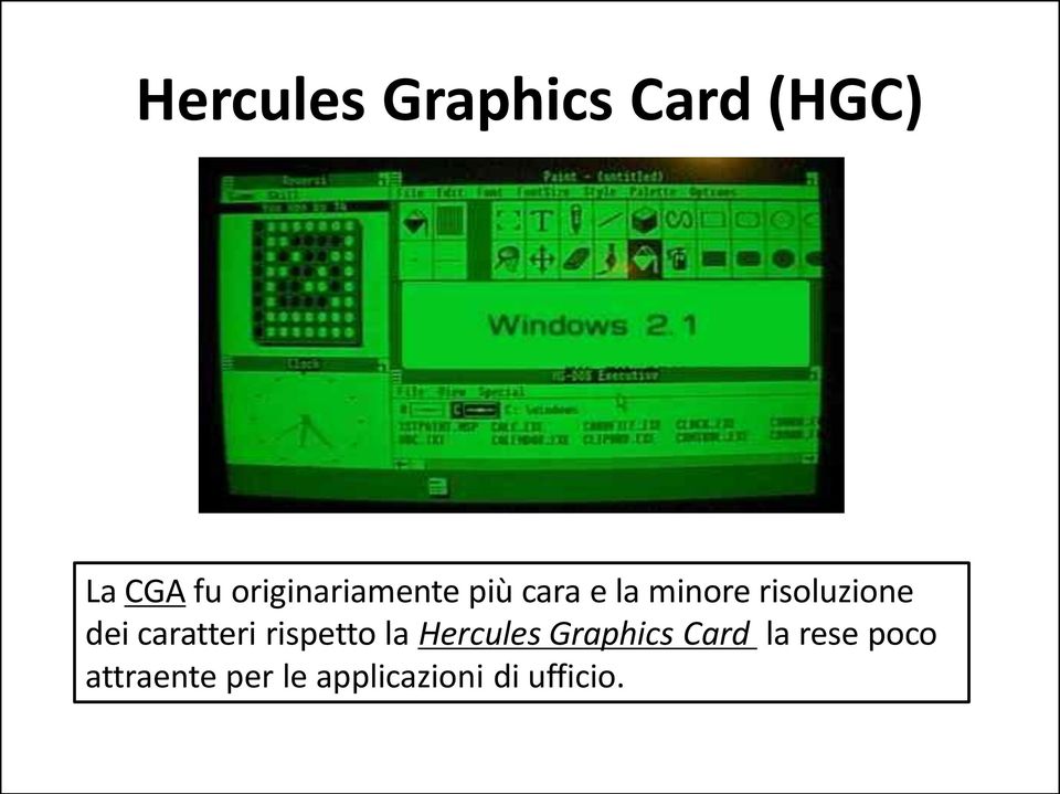 risoluzione dei caratteri rispetto la Hercules