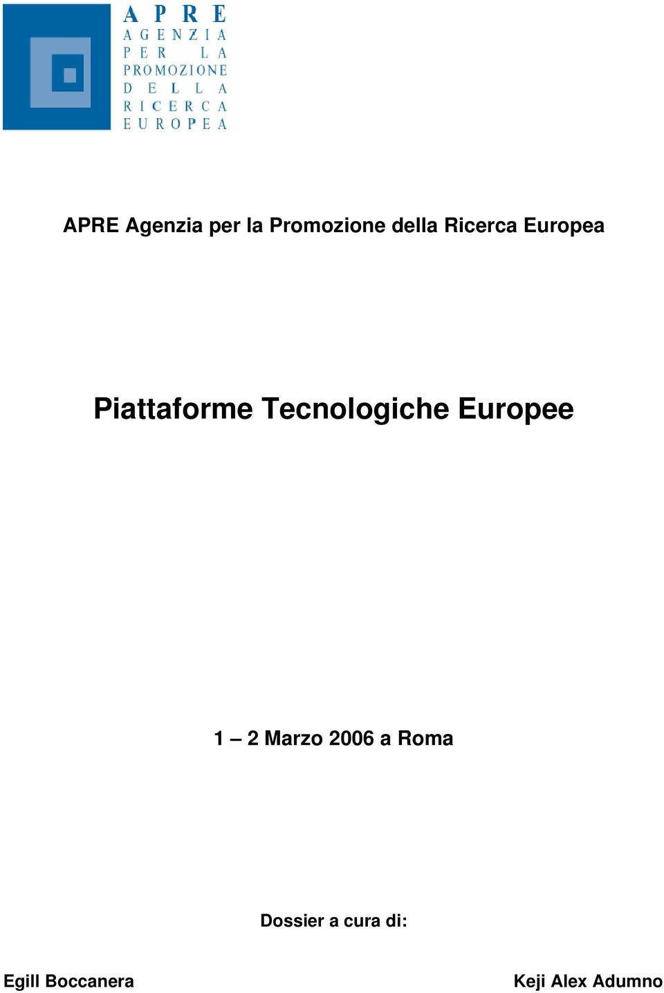 Tecnologiche Europee 1 2 Marzo 2006 a