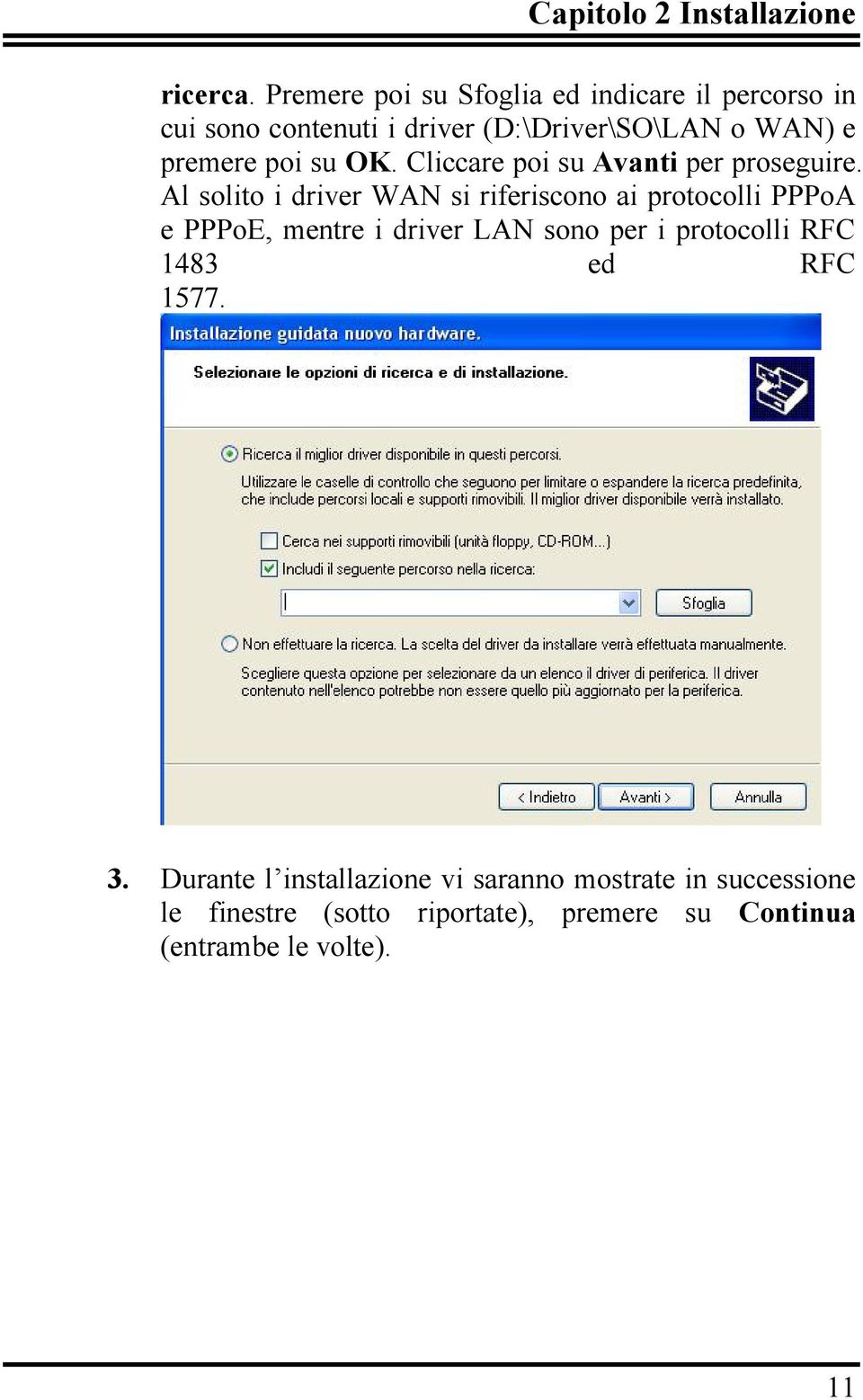 poi su OK. Cliccare poi su Avanti per proseguire.