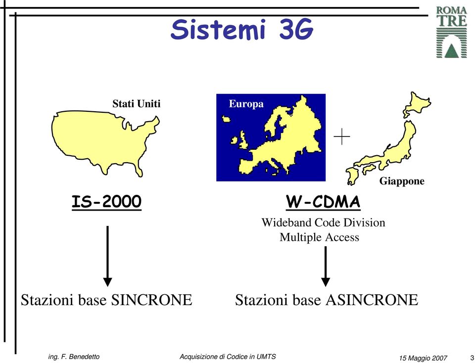 Division Multiple Access Giappone