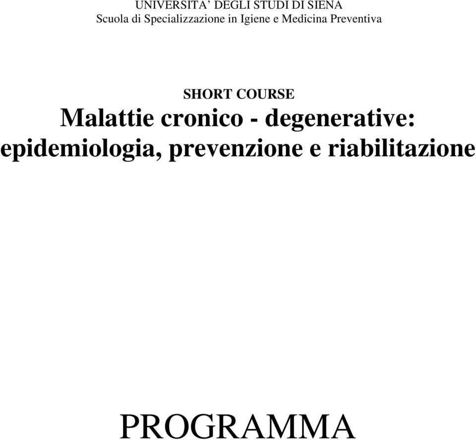 Preventiva SHORT COURSE Malattie cronico -