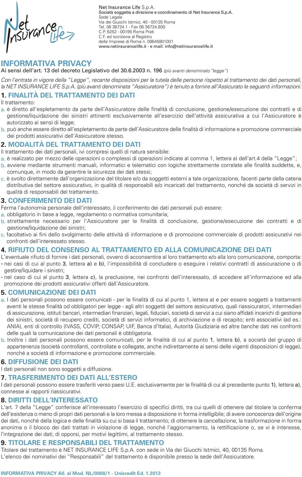 13 del decreto Legislativo del 30.6.2003 n.