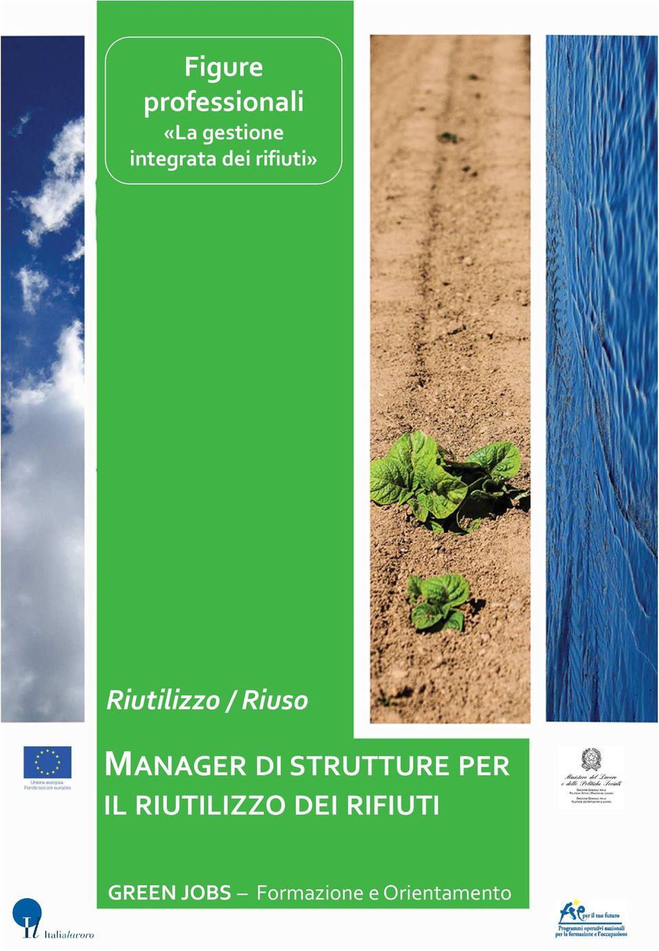 Riuso MANAGER DI STRUTTURE PER IL