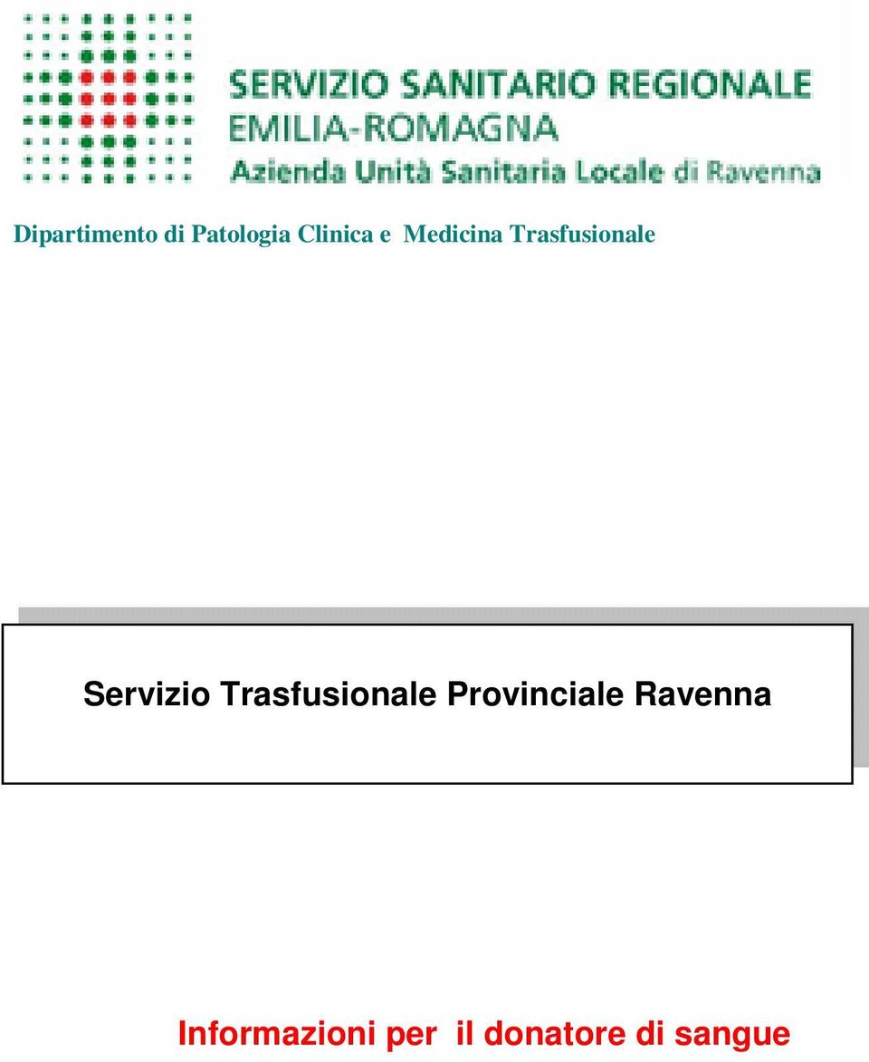 Trasfusionale Provinciale Ravenna