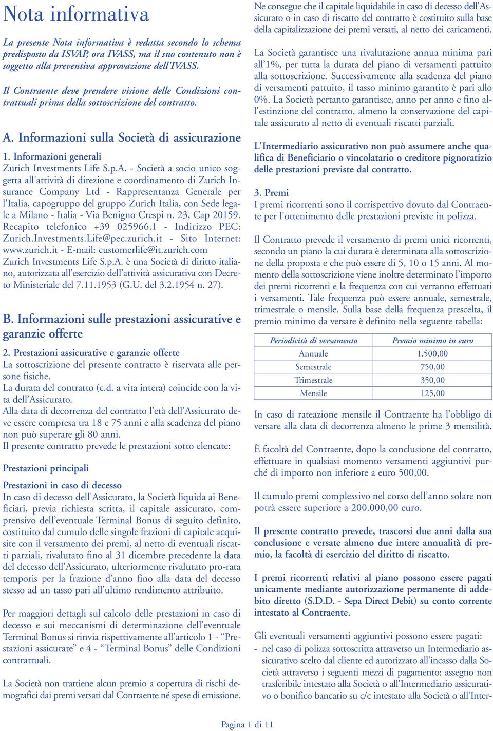 Informazioni generali Zurich Investments Life S.p.A.