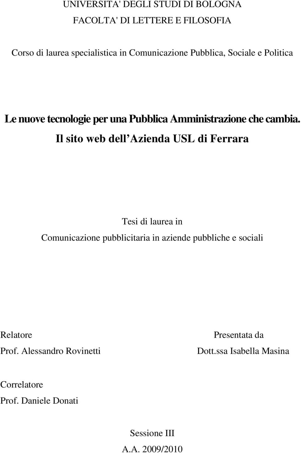 Il sito web dell Azienda USL di Ferrara Tesi di laurea in Comunicazione pubblicitaria in aziende pubbliche e
