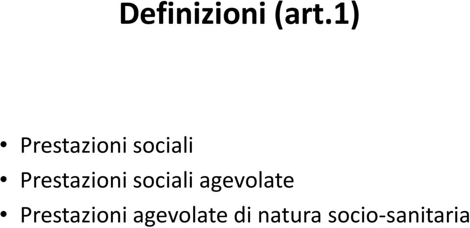 Prestazioni sociali agevolate