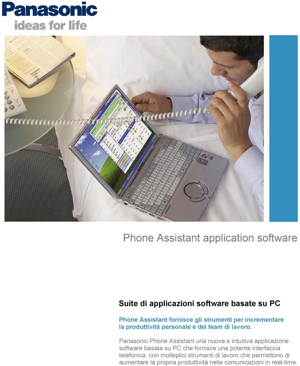 Panasonic una nuova e intuitiva applicazione software basata su PC che fornisce una potente