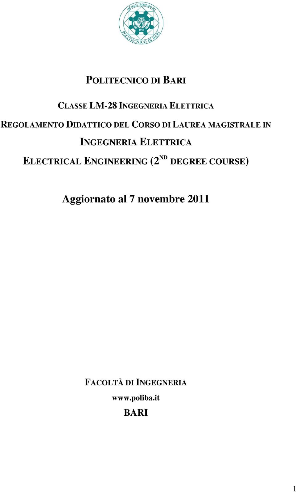 INGEGNERIA ELETTRICA ELECTRICAL ENGINEERING (2 ND DEGREE