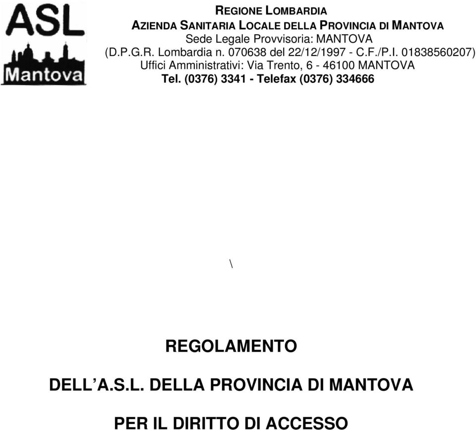 DELLA PROVINCIA DI