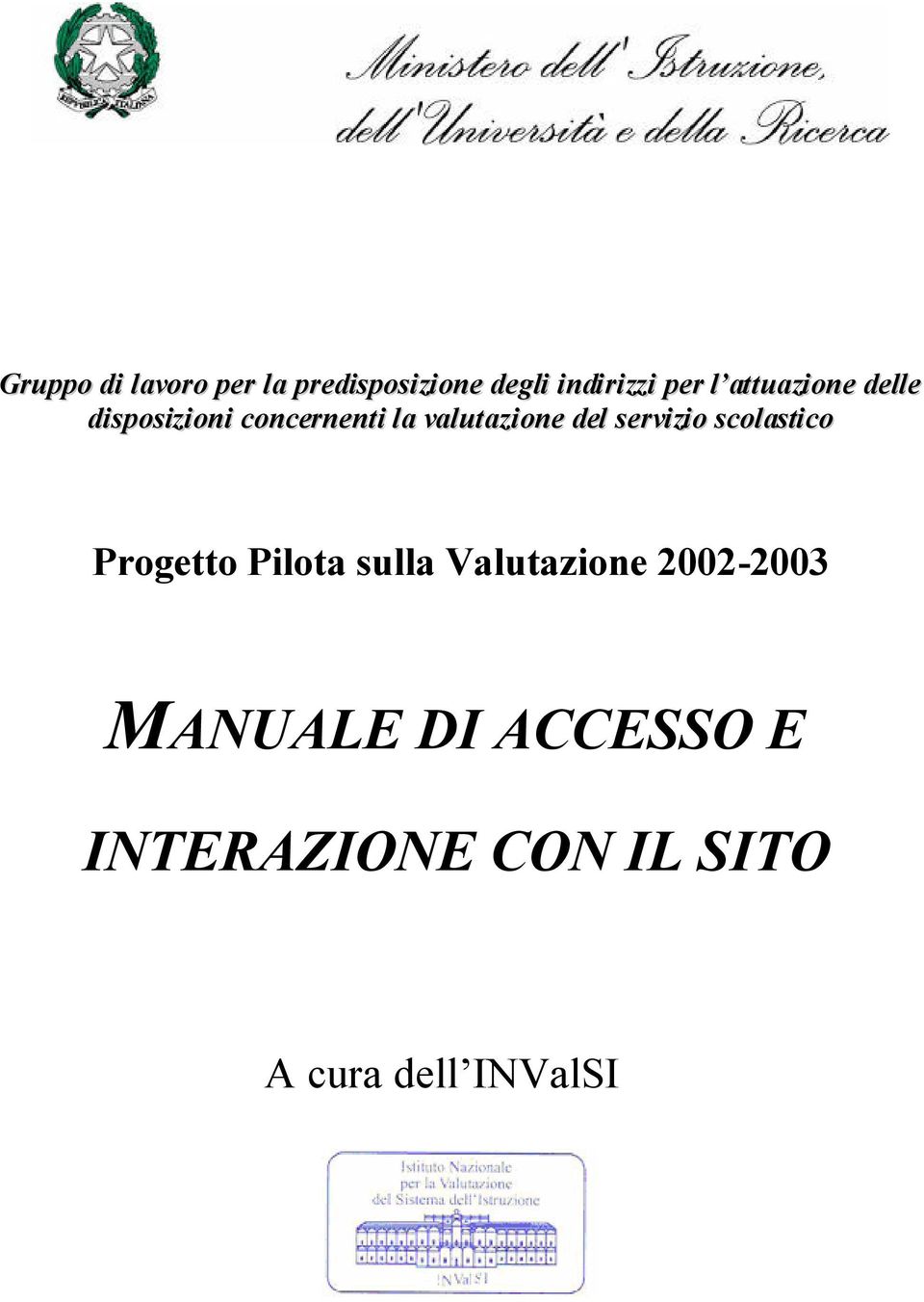 servizio scolastico Progetto Pilota sulla Valutazione