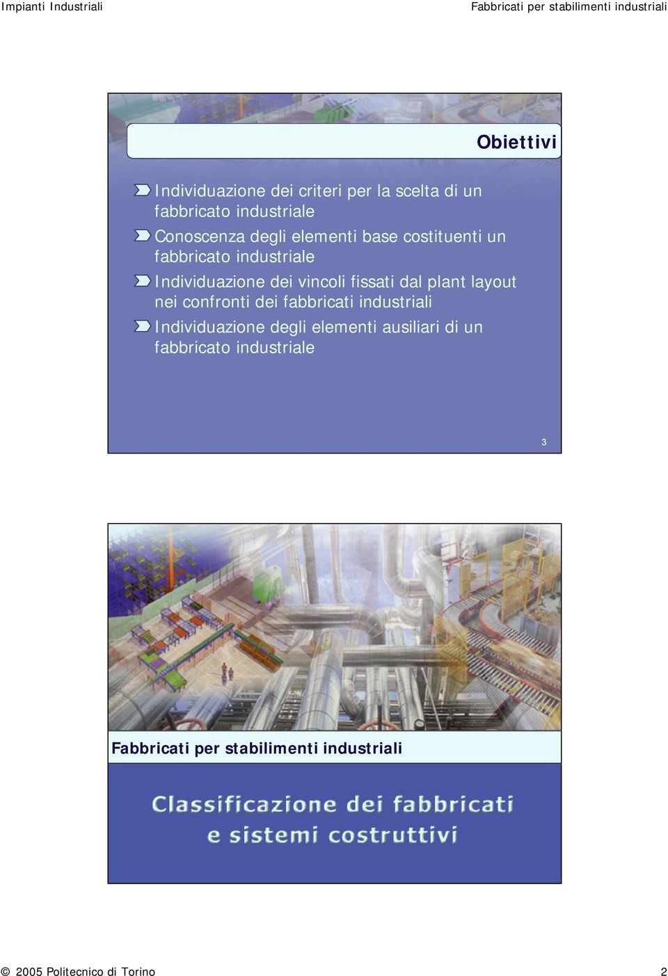 layout nei confronti dei fabbricati industriali Individuazione degli elementi ausiliari di un