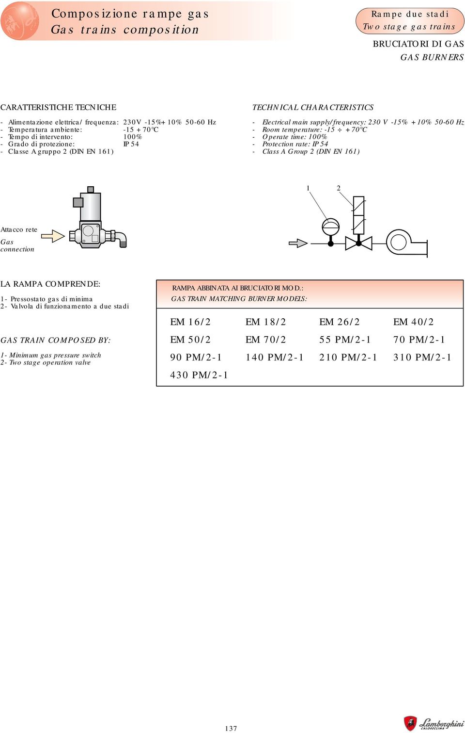 Minimum gas pressure switch 2- Two stage operation valve EM 50/2 EM 70/2