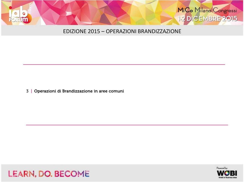 BRANDIZZAZIONE 3