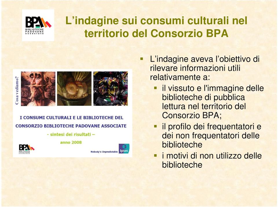 biblioteche di pubblica lettura nel territorio del Consorzio BPA; il profilo dei