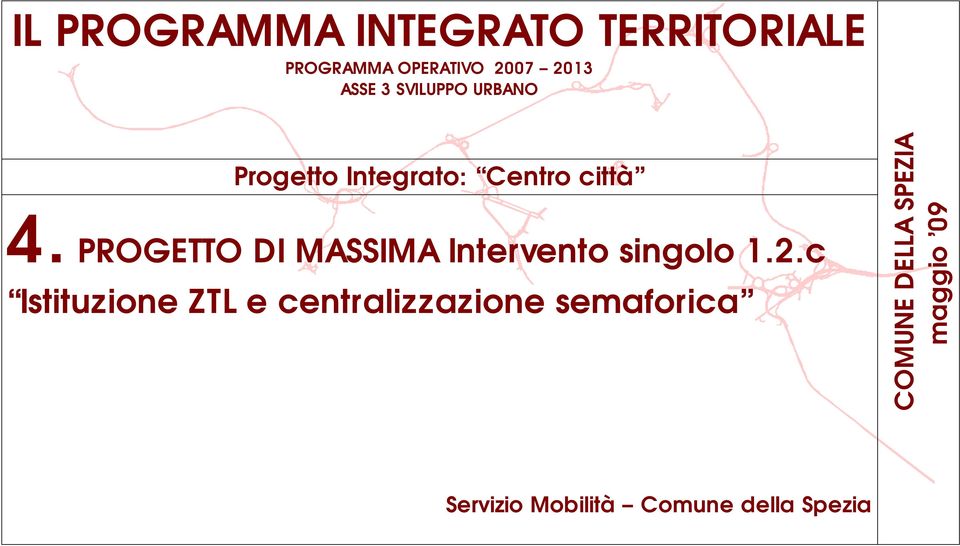 PROGETTO DI MASSIMA Intervento singolo 1.2.