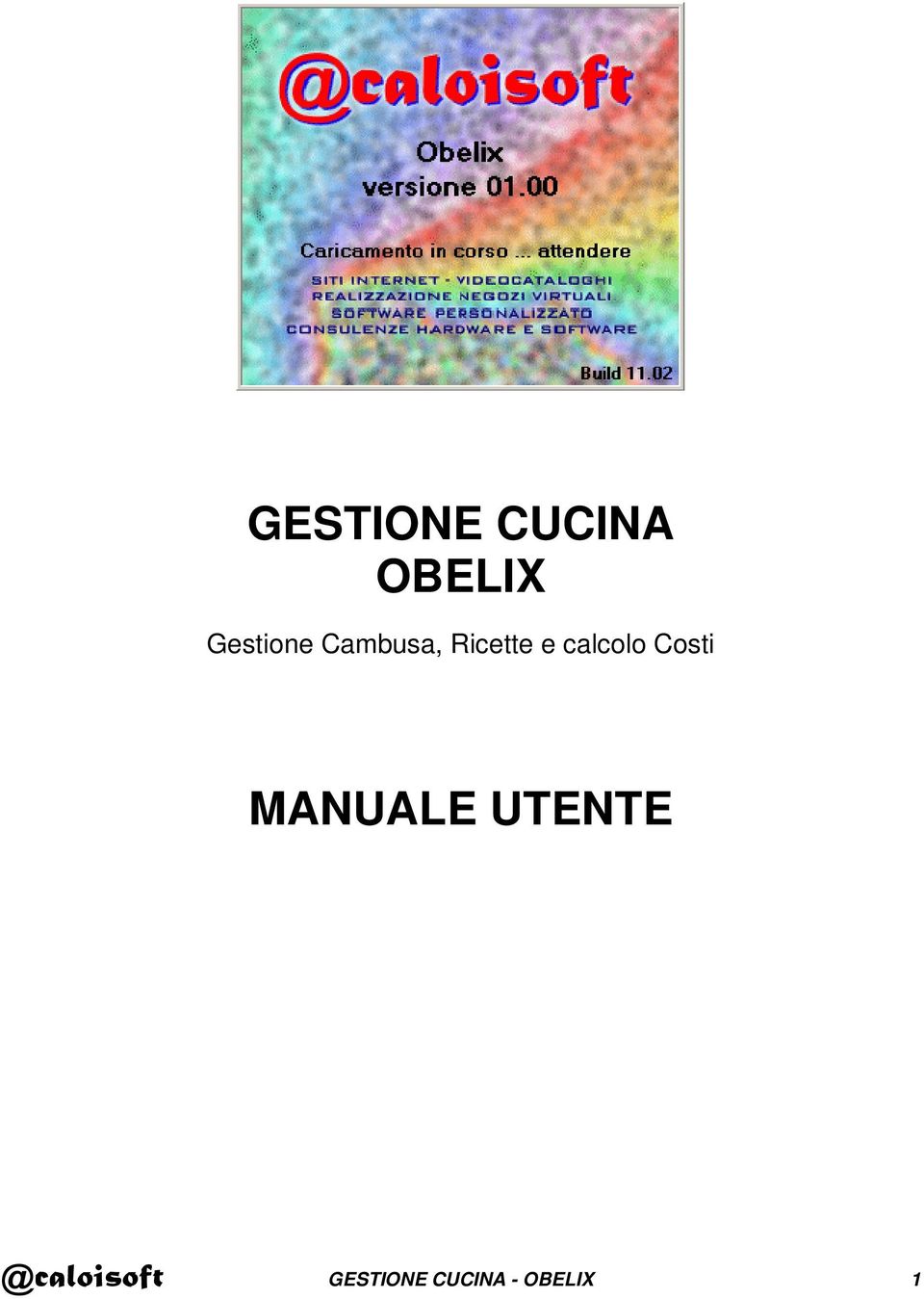 calcolo Costi MANUALE UTENTE