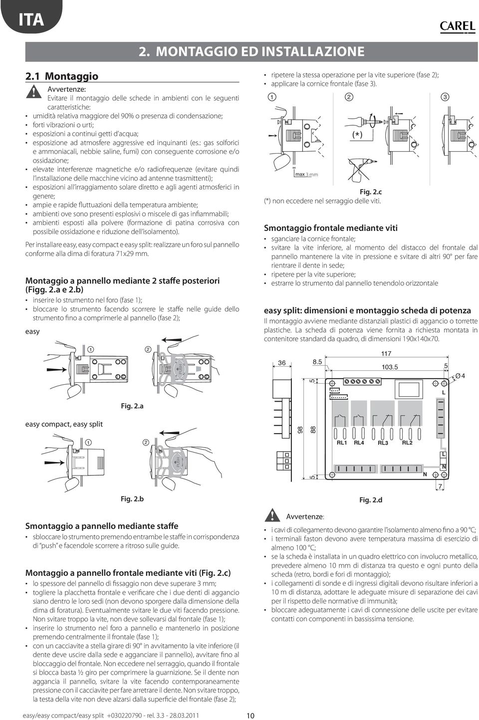 gei d acqua; esposizione ad amosfere aggressive ed inquinani (es.