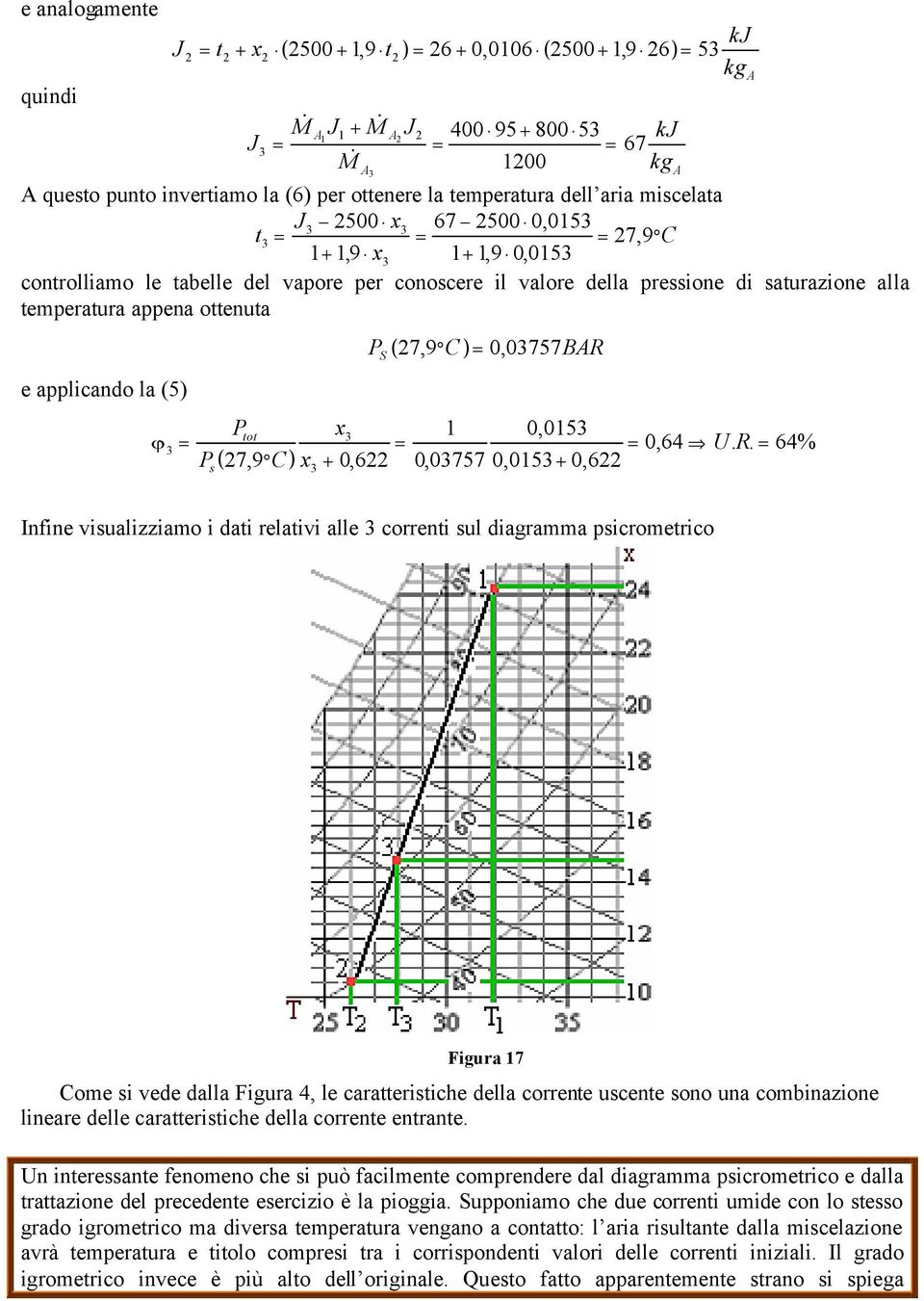 0757BR Ptot x 0,05 = = = 0,64 U. R.