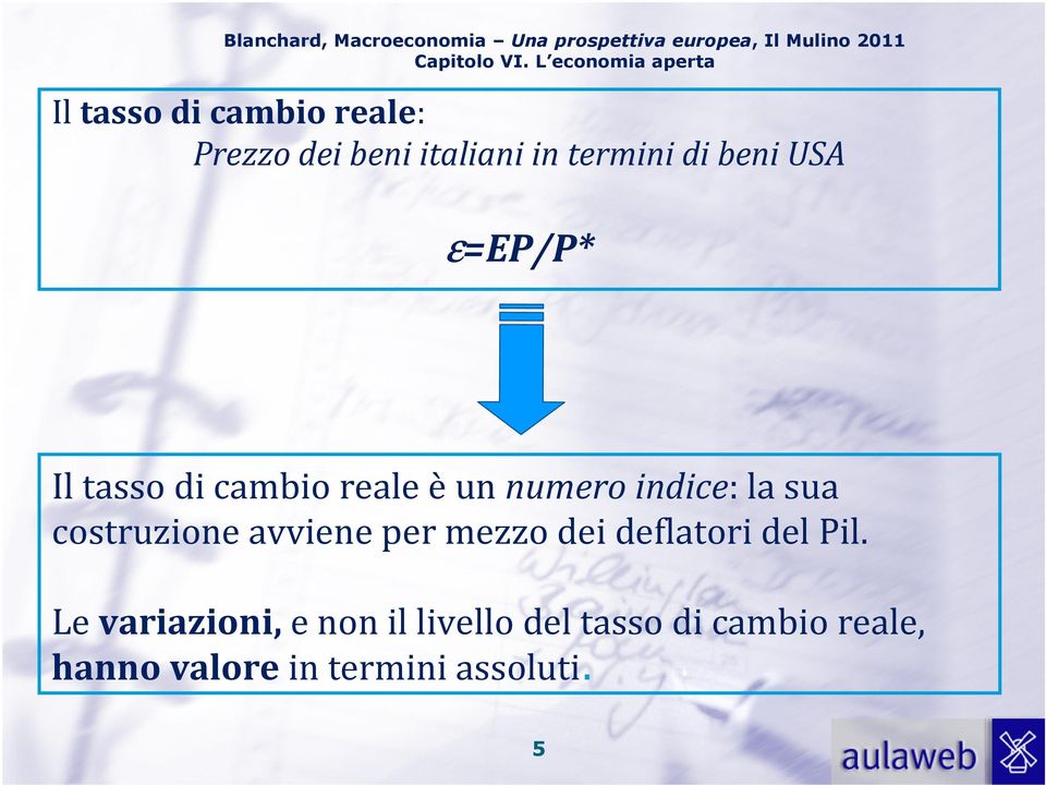 cosruzione avviene per mezzo dei deflaori del Pil.