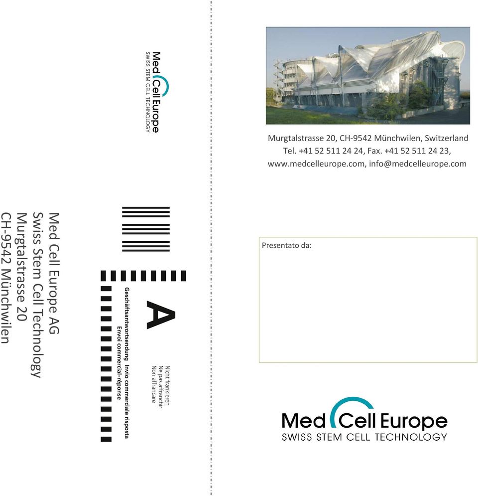 +41 52 511 24 23,, info@medcelleurope.