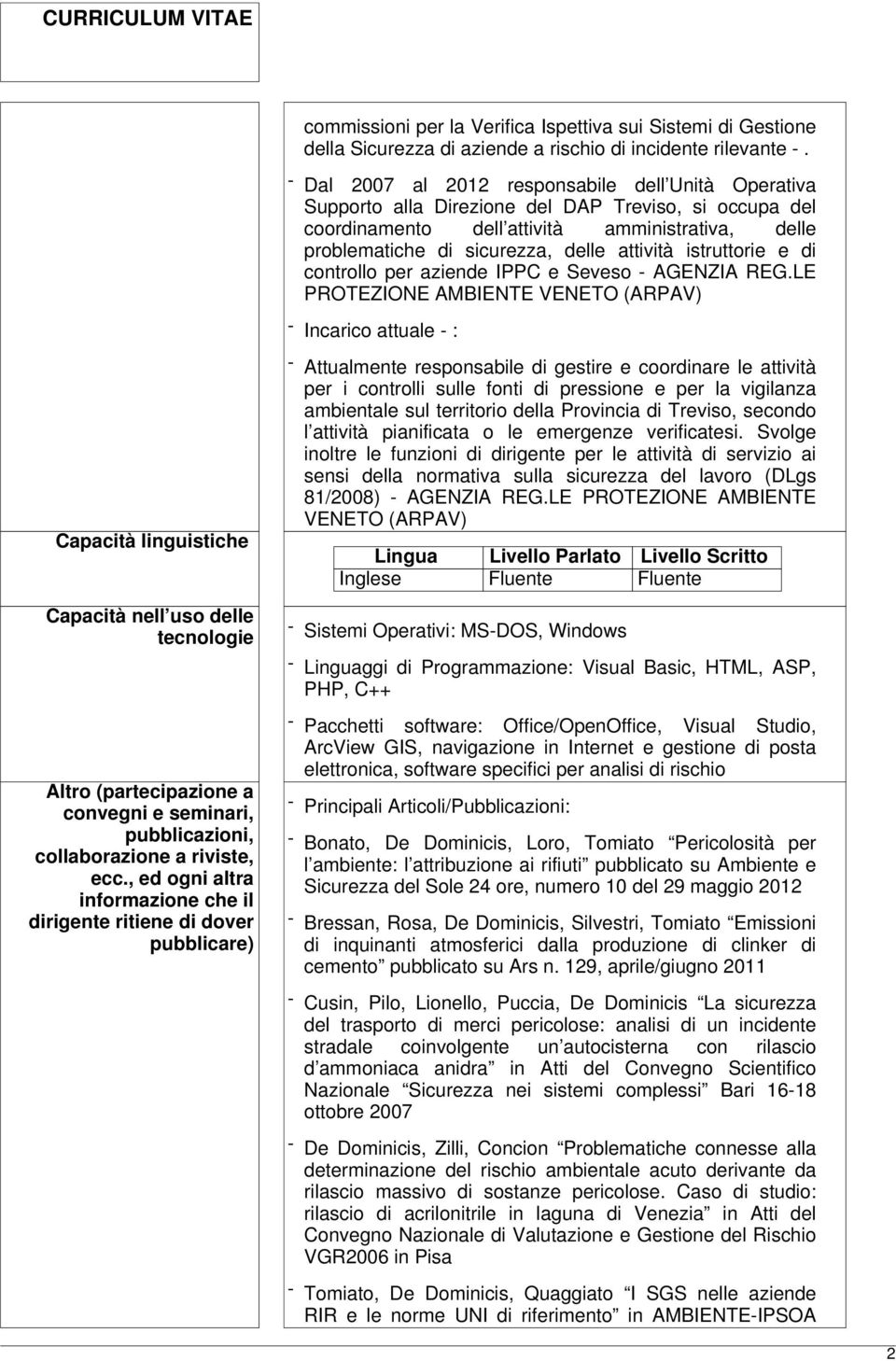 attività istruttorie e di controllo per aziende IPPC e Seveso - AGENZIA REG.