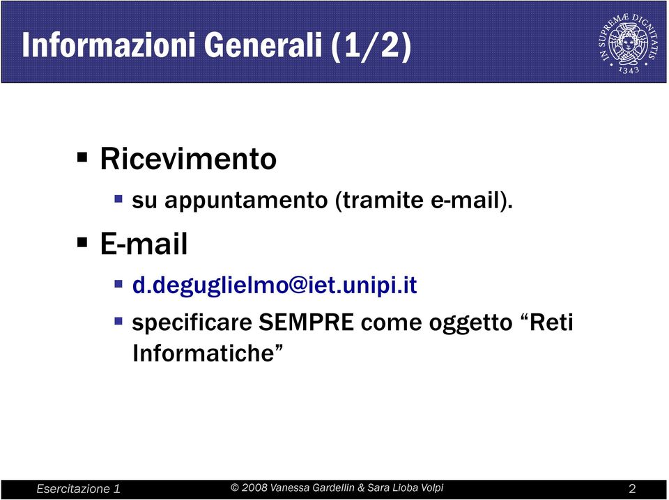 E-mail d.deguglielmo@iet.unipi.