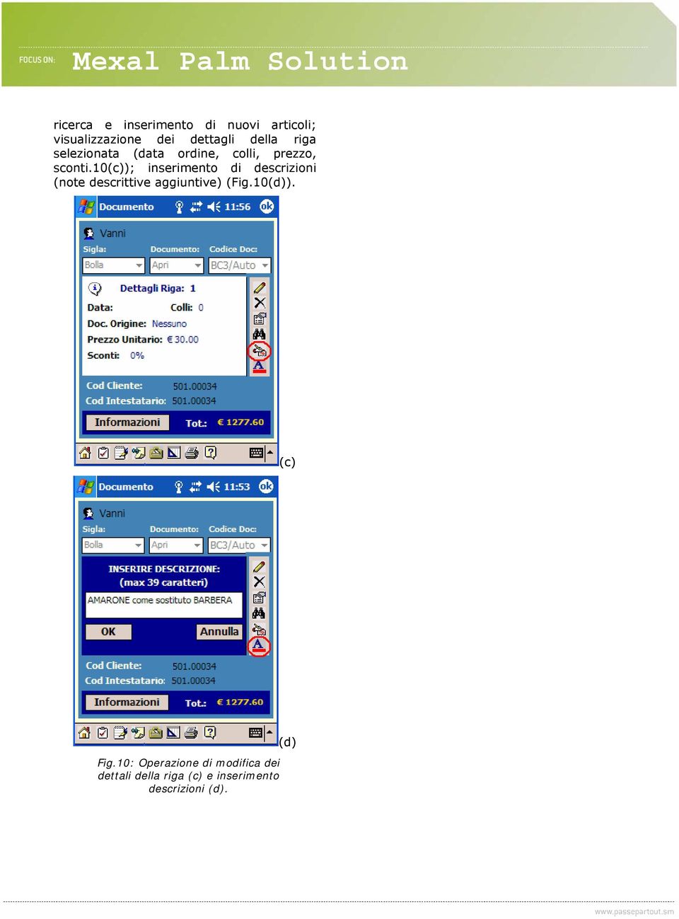 10(c)); inserimento di descrizioni (note descrittive aggiuntive) (Fig.