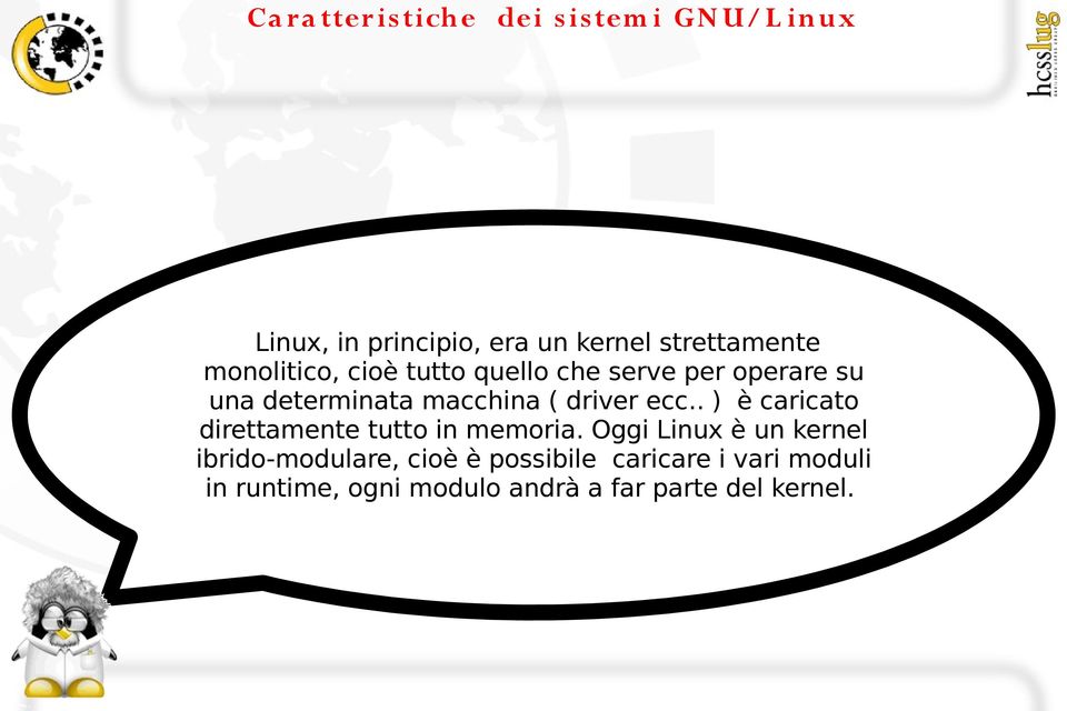 . ) è caricato direttamente tutto in memoria.