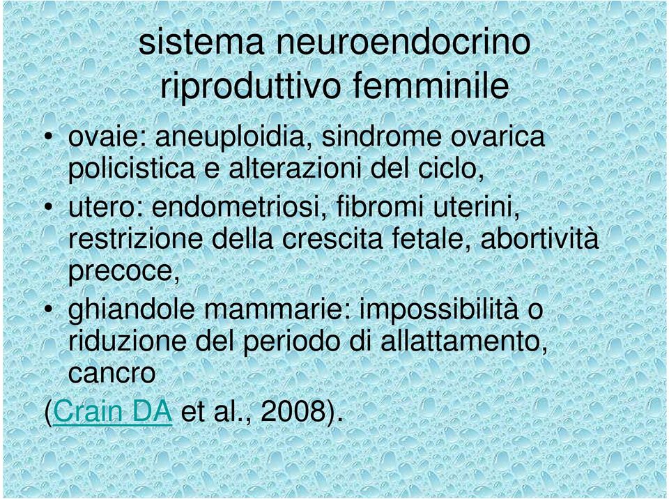 uterini, restrizione della crescita fetale, abortività precoce, ghiandole