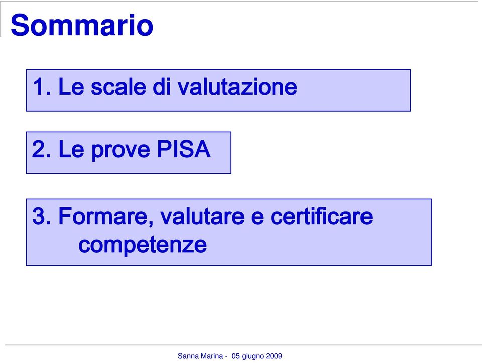 2. Le prove PISA 3.