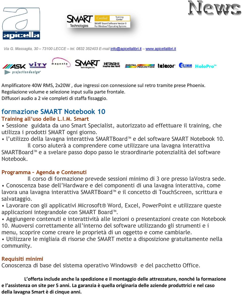 l utilizzo della lavagna interattiva SMARTBoard e del software SMART Notebook 10.