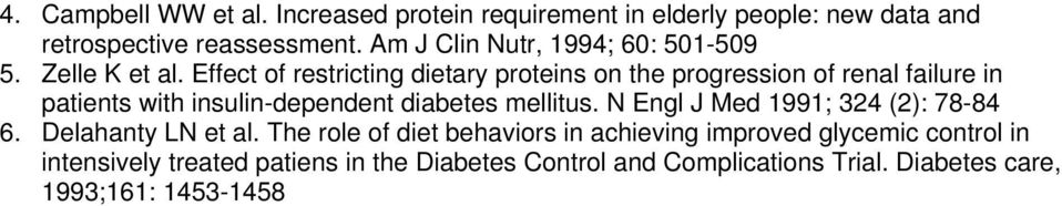 Effect of restricting dietary proteins on the progression of renal failure in patients with insulin-dependent diabetes mellitus.