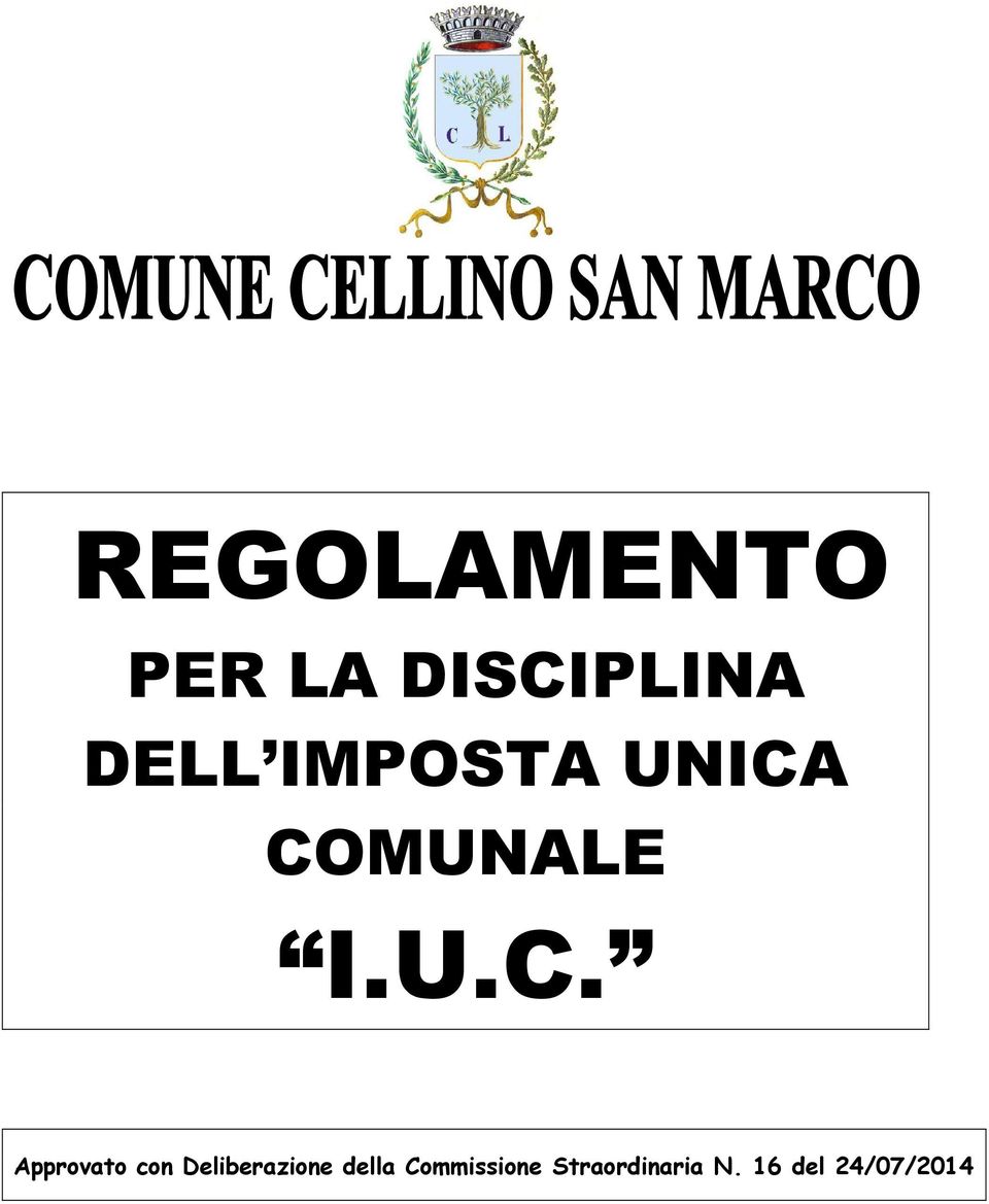 COMUNALE I.U.C. Approvato con