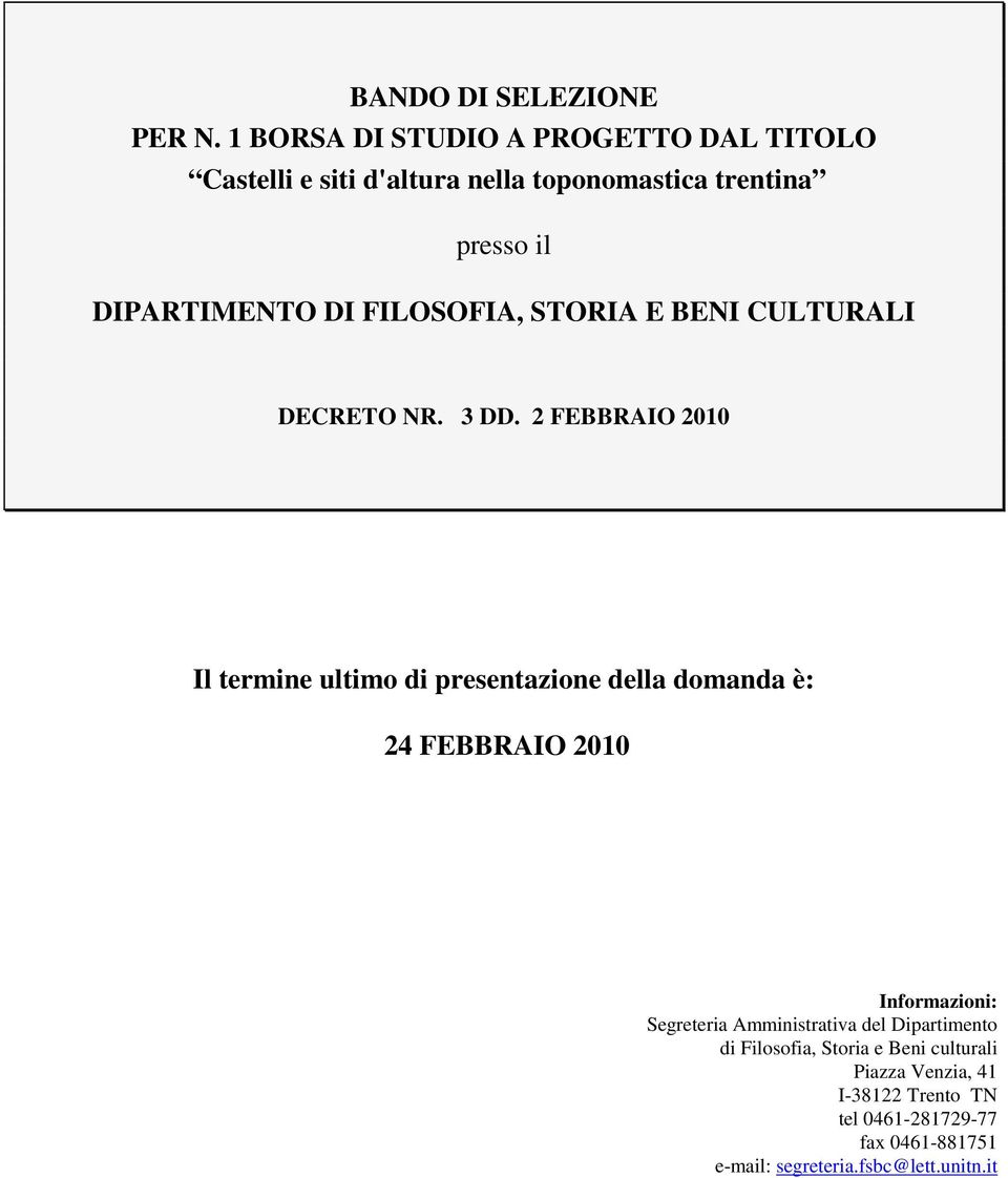 FILOSOFIA, STORIA E BENI CULTURALI DECRETO NR. 3 DD.