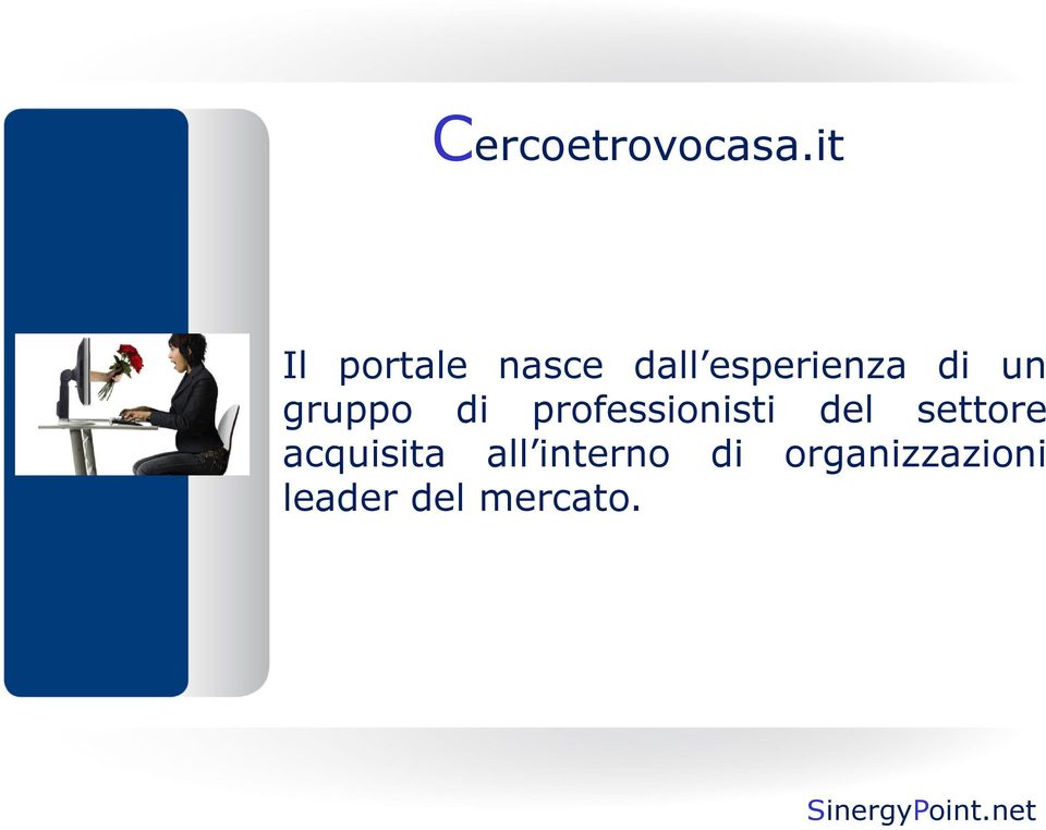 un gruppo di professionisti del