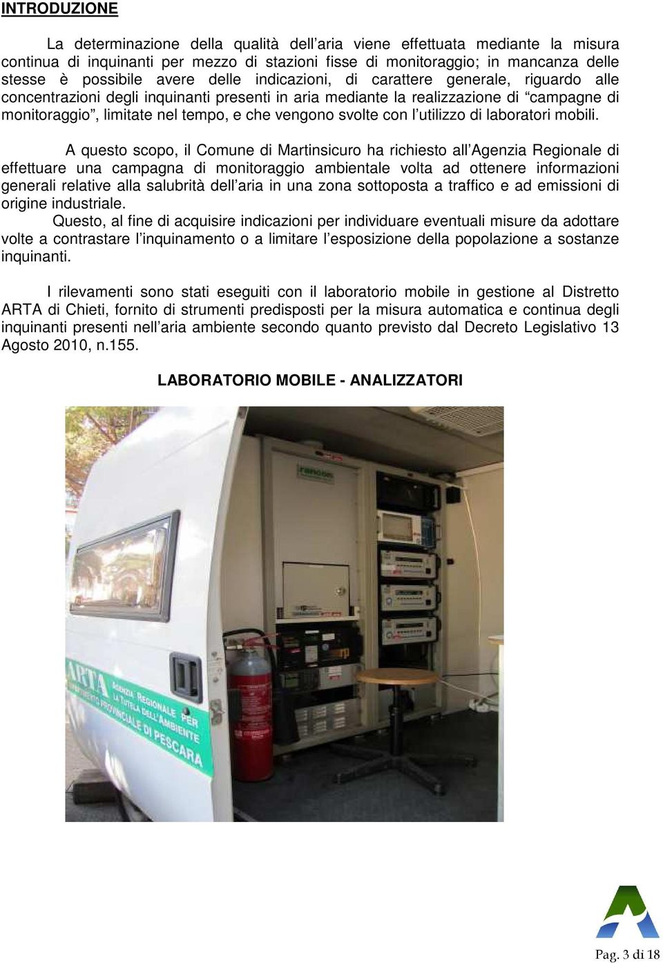 svolte con l utilizzo di laboratori mobili.