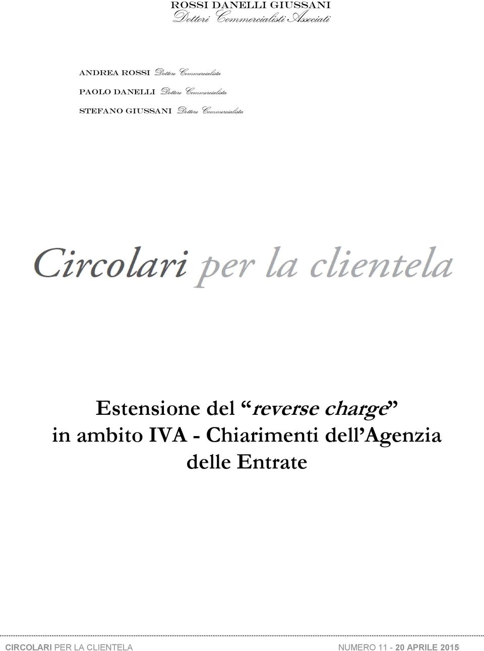 Commercialista Estensione del reverse charge in ambito IVA - Chiarimenti