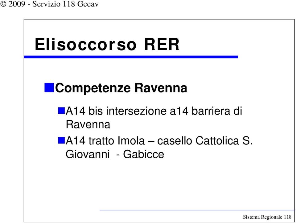 Ravenna A14 tratto Imola