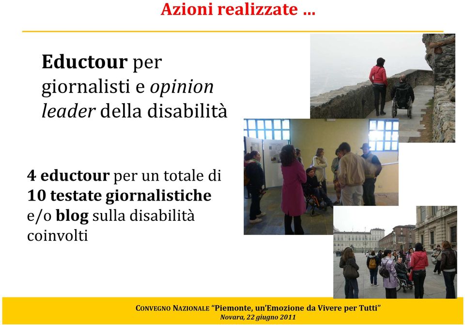 disabilità 4 eductourper un totale di 10