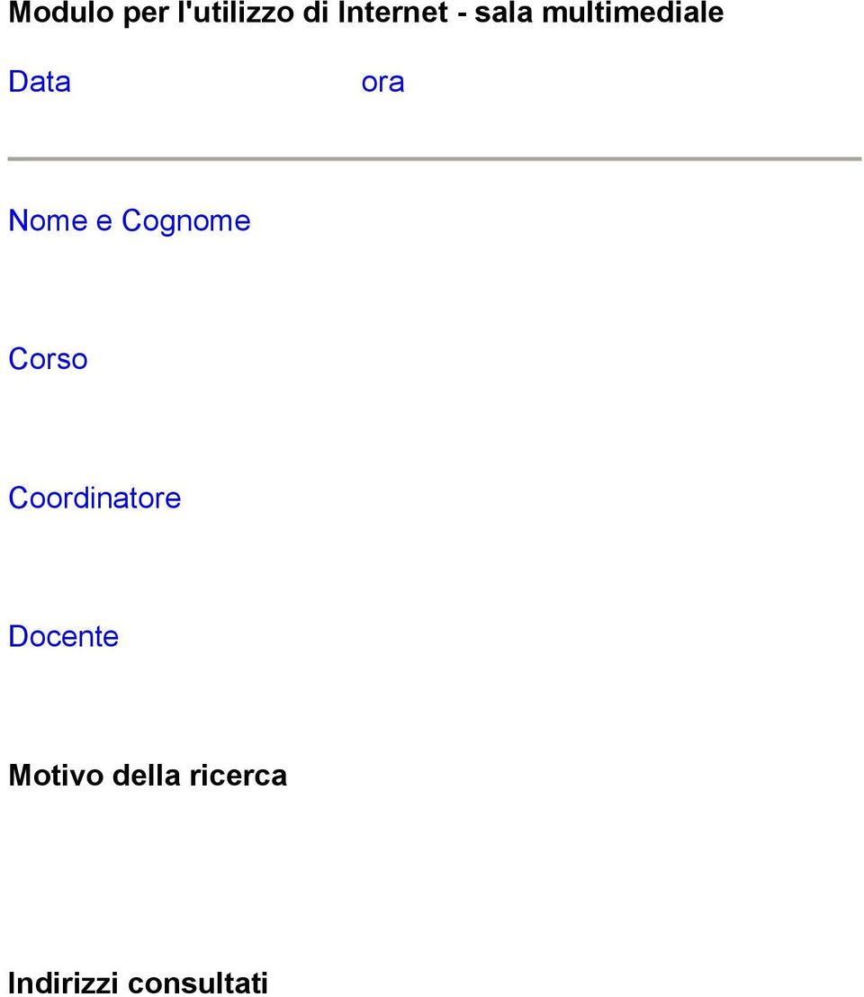 Cognome Corso Coordinatore Docente