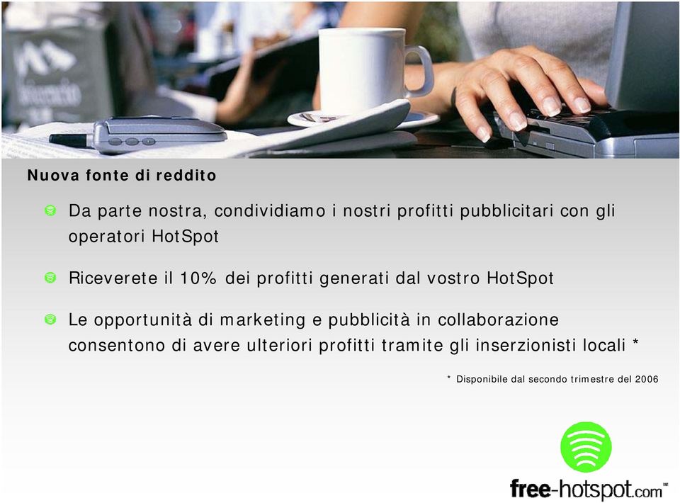 Le opportunità di marketing e pubblicità in collaborazione consentono di avere