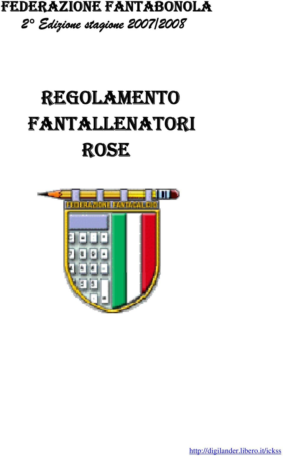 REGOLAMENTO FANTALLENATORI