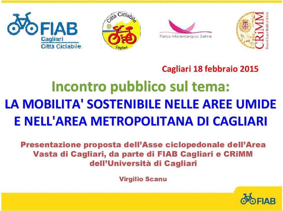 Presentazione proposta dell Asse ciclopedonale dell Area Vasta di